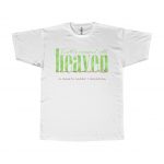 A white T-shirt decorated with the words "Earth's crammed with heaven, And every common bush afire with God."