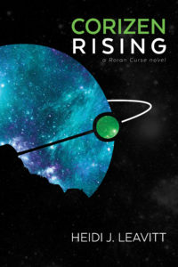 Cover for Corizen Rising by Heidi J. Leavitt