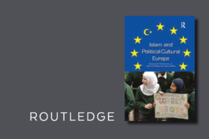 Indexing studies of Islam and Political-Cultural Europe for Routledge