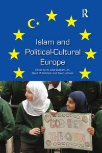 Cover of Islam and Political-Cultural Europe