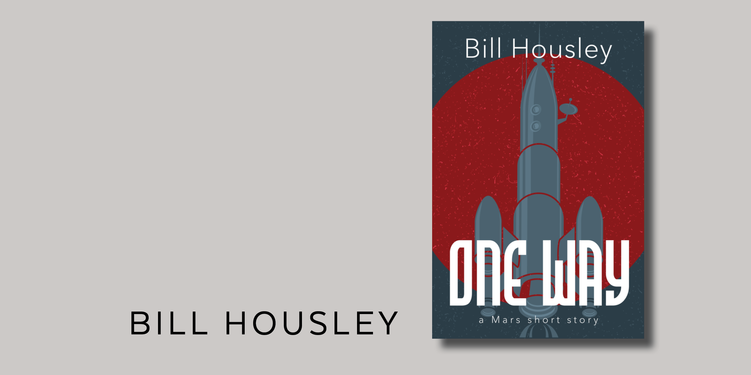 Cover design for Bill Housley's "One Way"