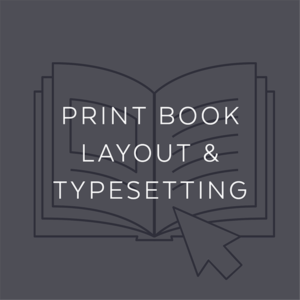 Print Book Layout & Typesetting
