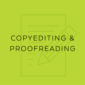 Copyediting & Proofreading