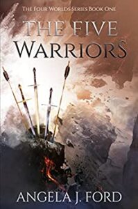 Cover for The Five Warriors by Angela J. Ford